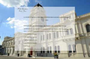 Frigerio envió la nueva Ley de Ministerios a la Legislatura